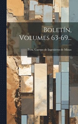 Boletn, Volumes 63-69... 1