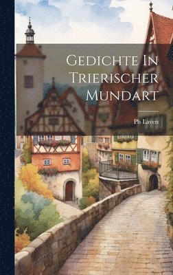 bokomslag Gedichte In Trierischer Mundart