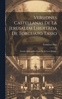 bokomslag Versiones Castellanas De La Jerusalem Libertada De Torcuato Tasso