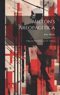 bokomslag Milton's Areopagitica