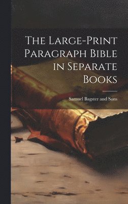 Samuel Bagster and Sons - Large-Print Paragraph Bible in Separate Books, Inbunden