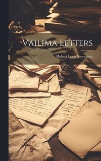 bokomslag Vailima Letters