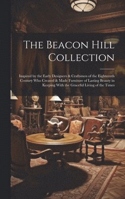 Beacon Hill Collection 1