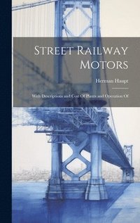 bokomslag Street Railway Motors