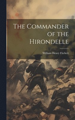 The Commander of the Hirondelle 1