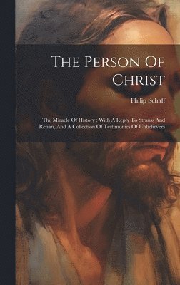 The Person Of Christ 1