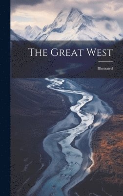 bokomslag The Great West