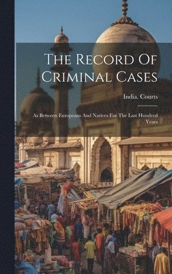 The Record Of Criminal Cases 1