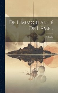 bokomslag De L'immortalit De L'me...