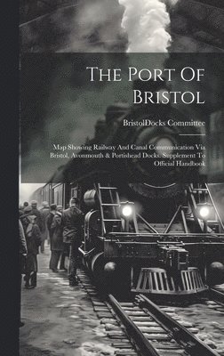 The Port Of Bristol 1