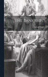 bokomslag The Bankrupt