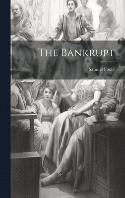 The Bankrupt 1