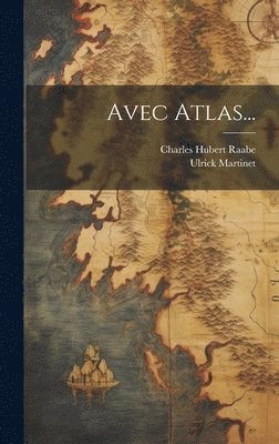 bokomslag Avec Atlas...