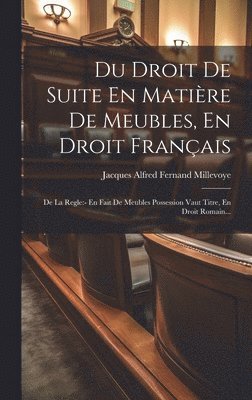 bokomslag Du Droit De Suite En Matière De Meubles, En Droit Français