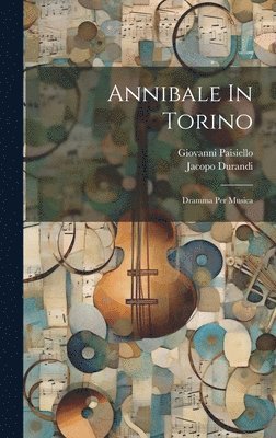 Annibale In Torino 1