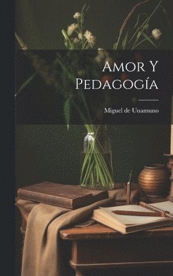 bokomslag Amor y pedagoga