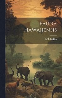 bokomslag Fauna Hawaiiensis