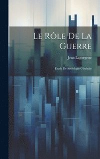 bokomslag Le Rle De La Guerre