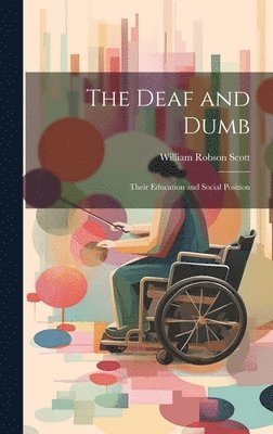 Deaf and Dumb