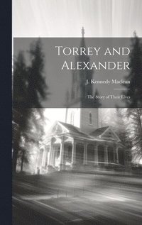 bokomslag Torrey and Alexander