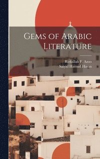 bokomslag Gems of Arabic Literature