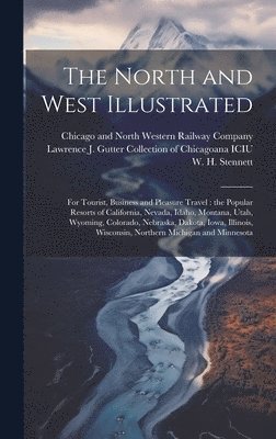 North and West Illustrated