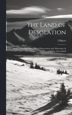 The Land of Desolation 1