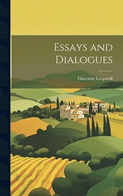 bokomslag Essays and Dialogues