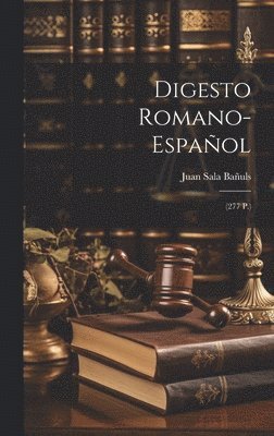 Digesto Romano-Espaol 1