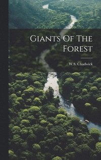 bokomslag Giants Of The Forest