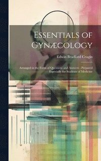 bokomslag Essentials of Gynæcology