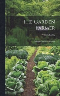 bokomslag The Garden Farmer