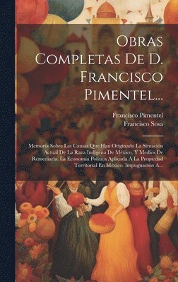 bokomslag Obras Completas De D. Francisco Pimentel...