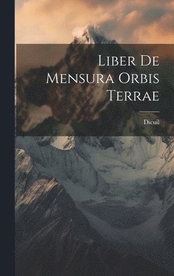 bokomslag Liber De Mensura Orbis Terrae