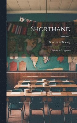 Shorthand Society - Shorthand, Inbunden