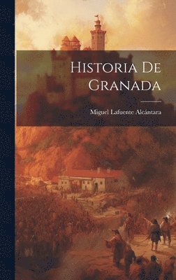 bokomslag Historia De Granada