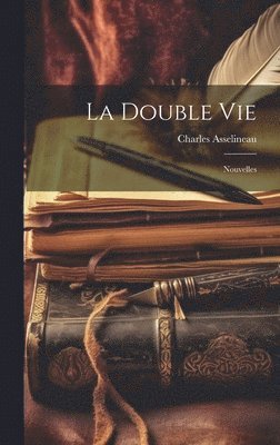 La Double Vie 1