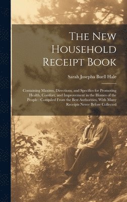 bokomslag The New Household Receipt Book