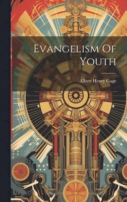 Evangelism Of Youth 1