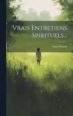 bokomslag Vrais Entretiens Spirituels...