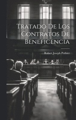 bokomslag Tratado De Los Contratos De Beneficencia