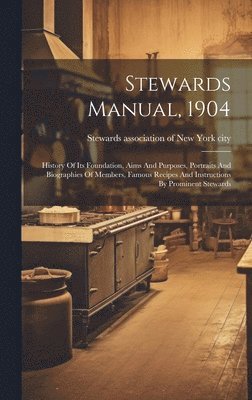 Stewards Manual, 1904 1