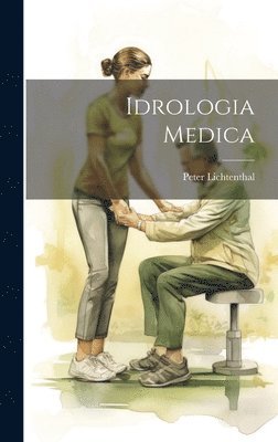 bokomslag Idrologia Medica