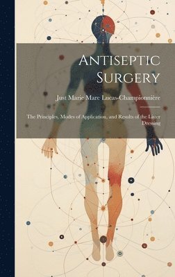 Antiseptic Surgery 1