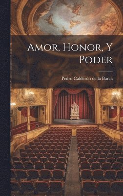 bokomslag Amor, Honor, Y Poder