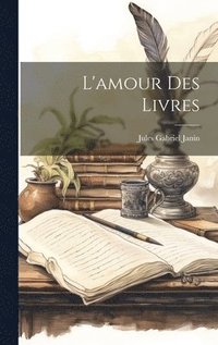 bokomslag L'amour des Livres