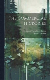 bokomslag The Commercial Hickories