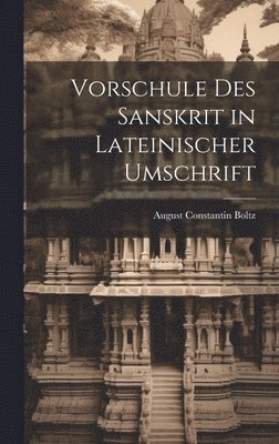 Vorschule des Sanskrit in Lateinischer Umschrift 1