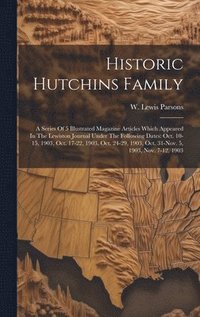 bokomslag Historic Hutchins Family