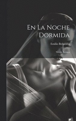 La Noche Dormida